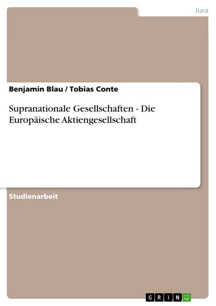 Produktbild: Supranationale Gesellschaften - Die Europ&auml;ische Aktiengesellschaft