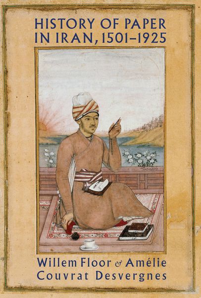 Produktbild: History of Paper in Iran, 1501-1925