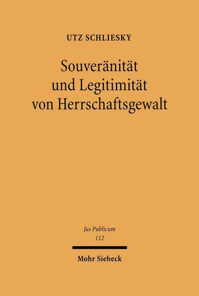 Produktbild: Souver&auml;nit&auml;t und Legitimit&auml;t von Herrschaftsgewalt