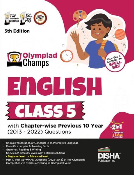 Produktbild: Olympiad Champs English Class 5 with Chapter-wise Previous 10 Year (2013 - 2022) Questions 5th Edition | Complete Prep Guide with Theory, PYQs, Past & Practice Exercise |