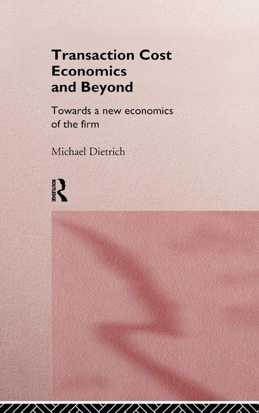 Produktbild: Transaction Cost Economics and Beyond