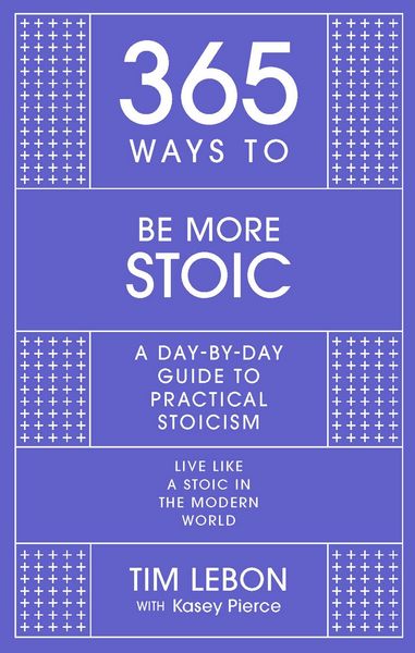 Produktbild: 365 Ways To: Be More Stoic