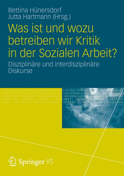 Produktbild: Was ist und wozu betreiben wir Kritik in der Sozialen Arbeit?