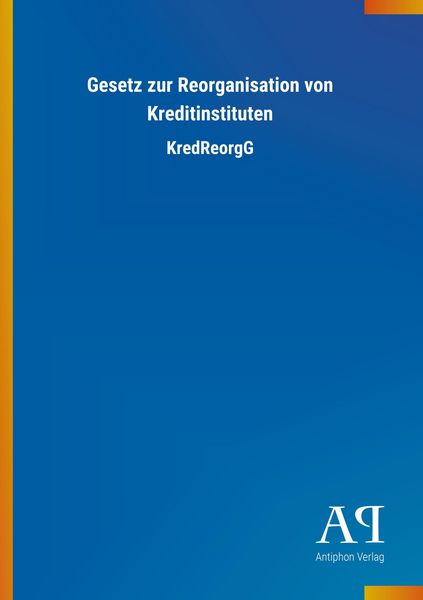 Produktbild: Gesetz zur Reorganisation von Kreditinstituten