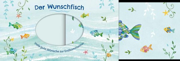 Produktbild: Der Wunschfisch. Viele gute W&uuml;nsche zur Erstkommunion