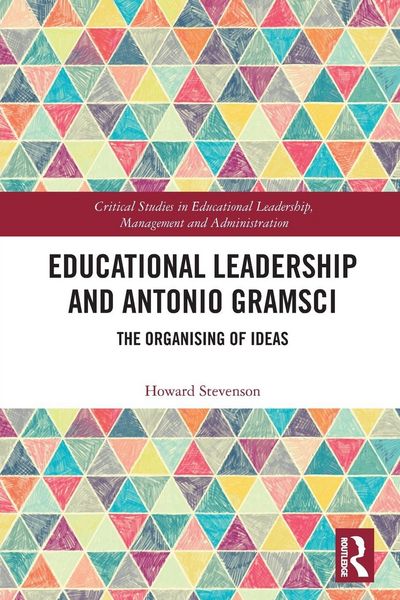 Produktbild: Educational Leadership and Antonio Gramsci