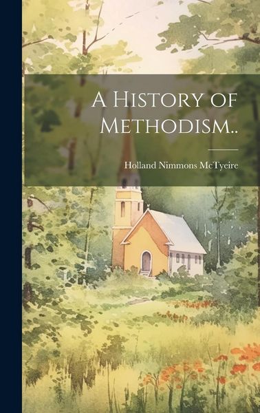 Produktbild: A History of Methodism..