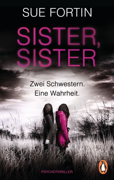 Produktbild: Sister, Sister - Zwei Schwestern. Eine Wahrheit.