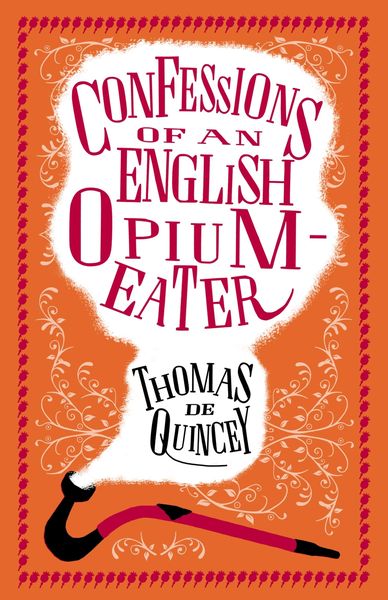 Produktbild: Confessions of an English Opium-Eater