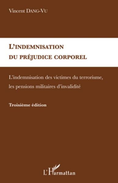 Produktbild: L'indemnisation du prejudice corporel - l'indemnisation des