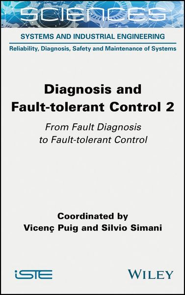 Produktbild: Diagnosis and Fault-tolerant Control Volume 2