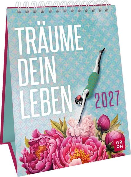 Produktbild: Wochenkalender 2027: Tr&auml;ume dein Leben