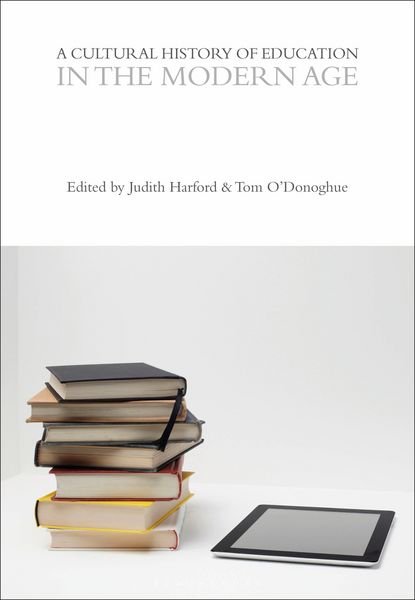 Produktbild: A Cultural History of Education in the Modern Age