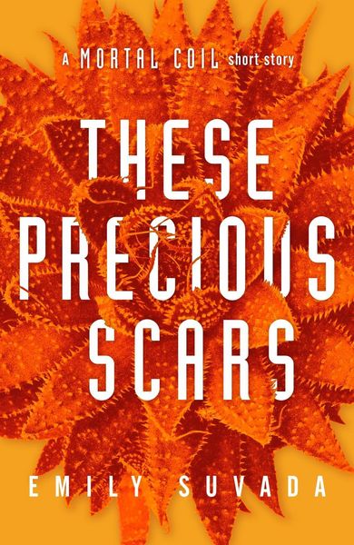 Produktbild: These Precious Scars