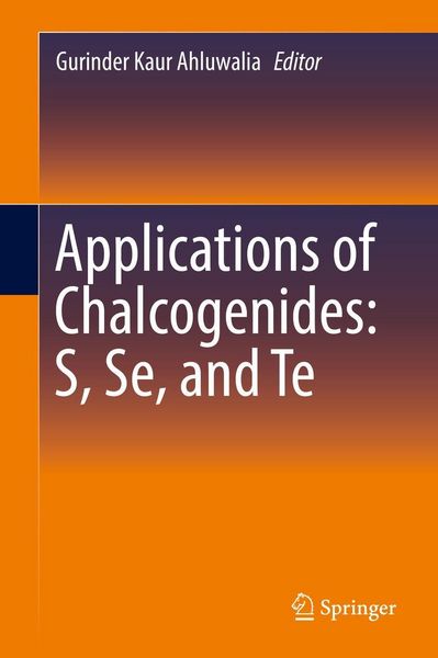 Produktbild: Applications of Chalcogenides: S, Se, and Te