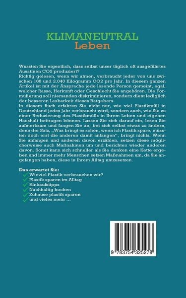 Produktbild: Klimaneutral leben: Wie Sie Ihren &ouml;kologischen Fu&szlig;abdruck reduzieren, nachhaltig Plastik einsparen und Schritt f&uuml;r Schritt klimaneutraler leben