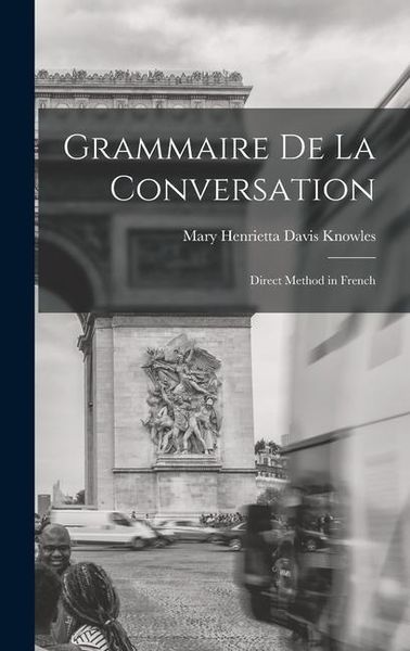 Produktbild: Grammaire de la Conversation