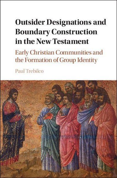 Produktbild: Outsider Designations and Boundary Construction in the New Testament