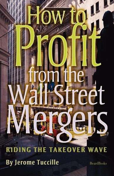 Produktbild: How to Profit from the Wall Street Mergers