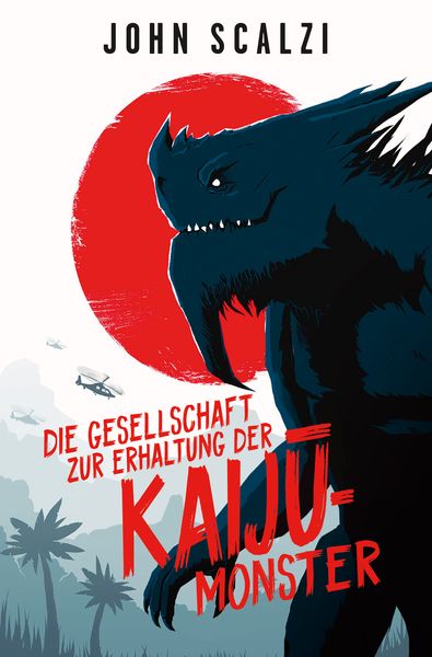 Die Gesellschaft zur Erhaltung der Kaijū-Monster, Gebundene Ausgabe von John Scalzi, Cross Cult Entertainment, 978-3-9866621-3-4