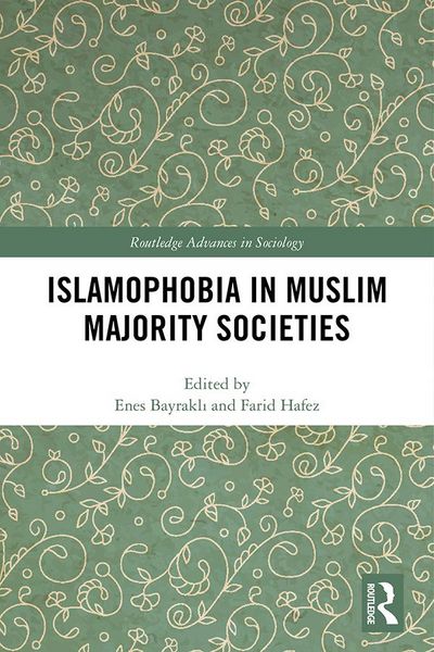 Produktbild: Islamophobia in Muslim Majority Societies