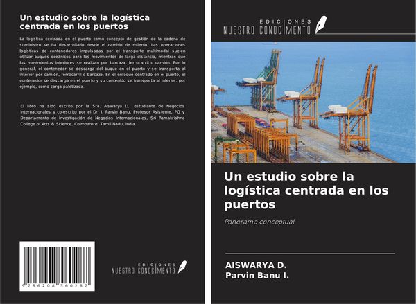 Produktbild: Un estudio sobre la log&iacute;stica centrada en los puertos