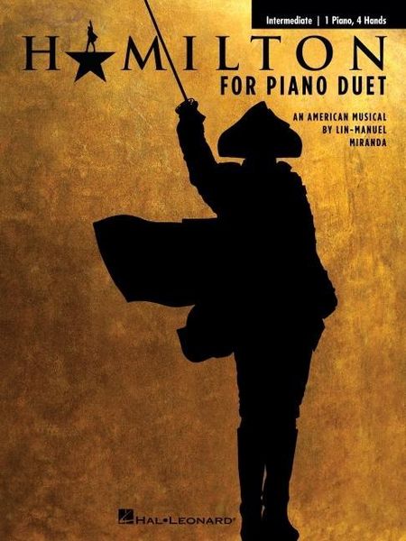 Produktbild: Hamilton for Piano Duet - Intermediate Arrangements for 1 Piano, 4 Hands