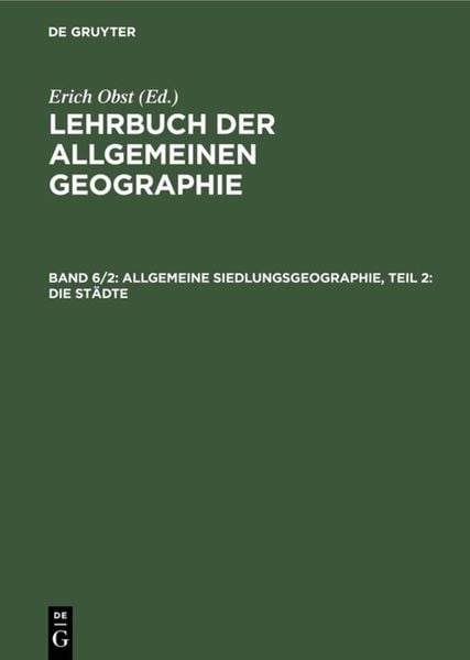 Produktbild: Allgemeine Siedlungsgeographie, Teil 2: Die St&auml;dte