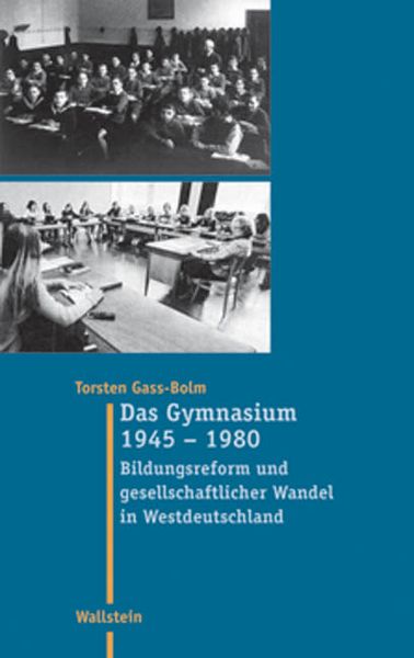 Produktbild: Das Gymnasium 1945 - 1980