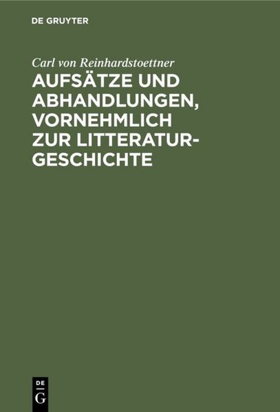 Produktbild: Aufs&auml;tze und Abhandlungen, vornehmlich zur Litteraturgeschichte