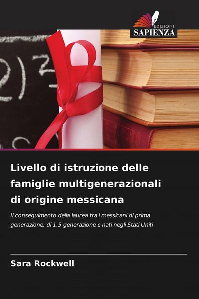 Produktbild: Livello di istruzione delle famiglie multigenerazionali di origine messicana