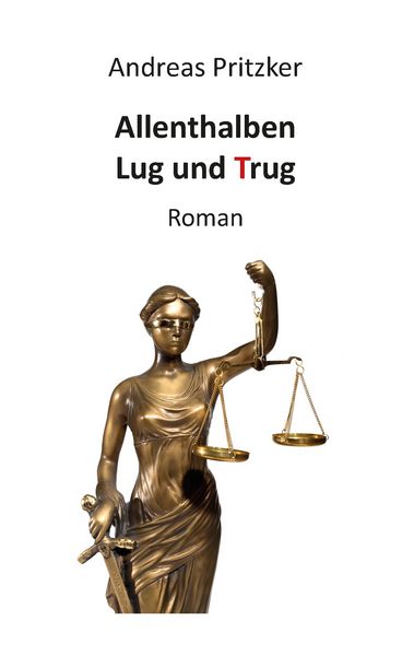 Produktbild: Allenthalben Lug und Trug