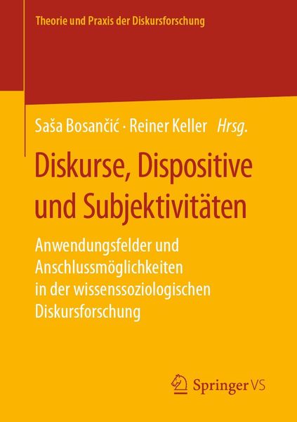 Produktbild: Diskurse, Dispositive und Subjektivit&auml;ten