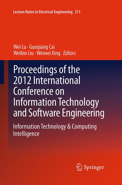 Produktbild: Proceedings of the 2012 International Conference on Information Technology and Software Engineering