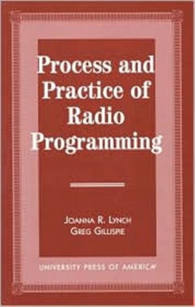 Produktbild: Process and Practice of Radio Programming