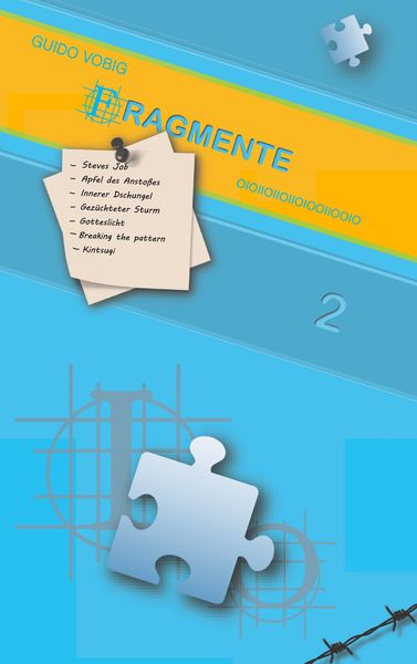 Fragmente, Taschenbuch von Guido Vobig, BoD – Books on Demand, 9783744899765