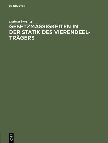 Produktbild: Gesetzm&auml;&szlig;igkeiten in der Statik des Vierendeel-Tr&auml;gers
