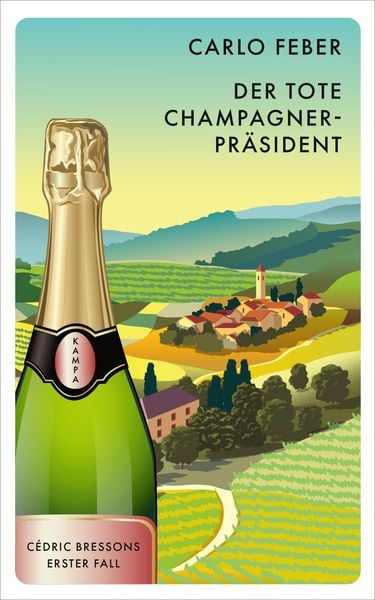 Produktbild: Der tote Champagner-Pra&uml;sident