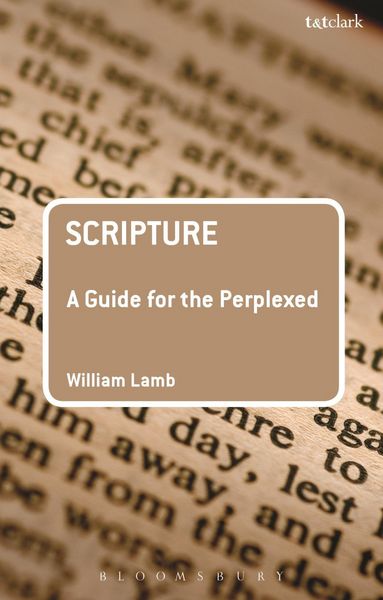 Produktbild: Scripture: A Guide for the Perplexed