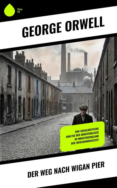 Produktbild: Der Weg nach Wigan Pier