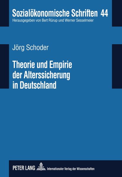 Produktbild: Theorie und Empirie der Alterssicherung in Deutschland