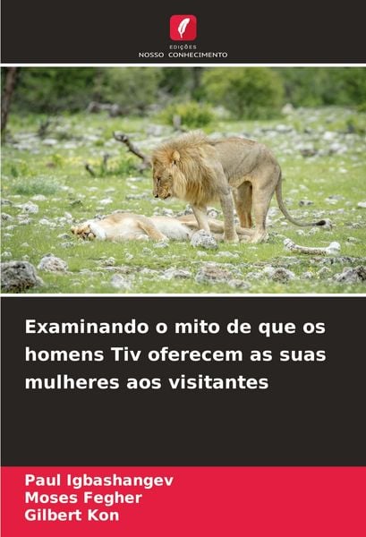 Produktbild: Examinando o mito de que os homens Tiv oferecem as suas mulheres aos visitantes