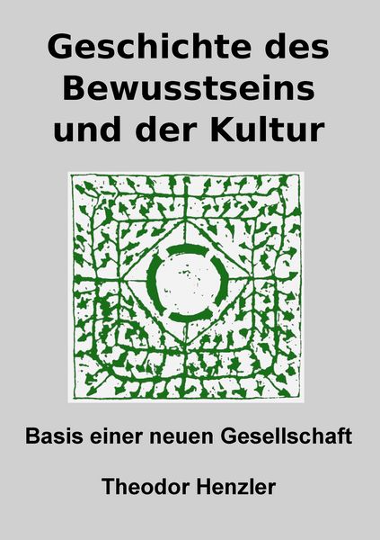 Produktbild: Geschichte des Bewusstseins und der Kultur