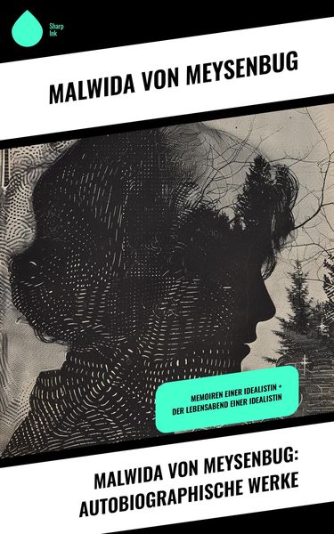Produktbild: Malwida von Meysenbug: Autobiographische Werke