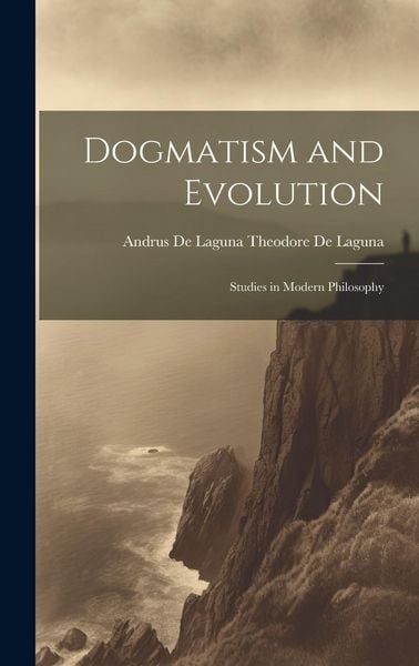 Produktbild: Dogmatism and Evolution
