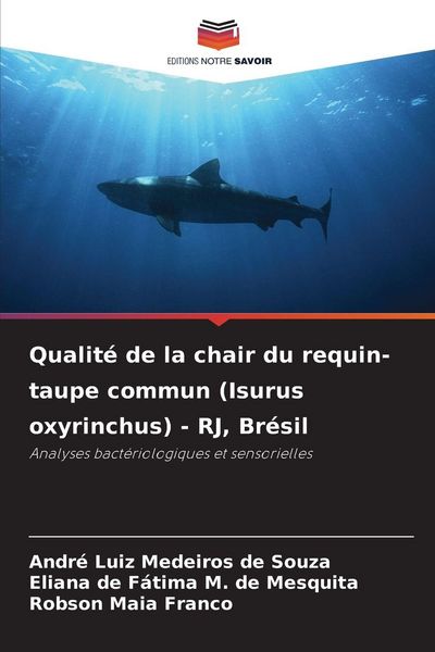 Produktbild: Qualit&eacute; de la chair du requin-taupe commun (Isurus oxyrinchus) - RJ, Br&eacute;sil