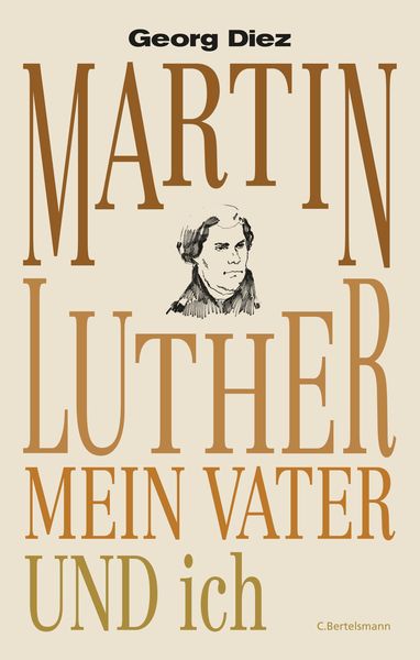 Produktbild: Martin Luther, mein Vater und ich