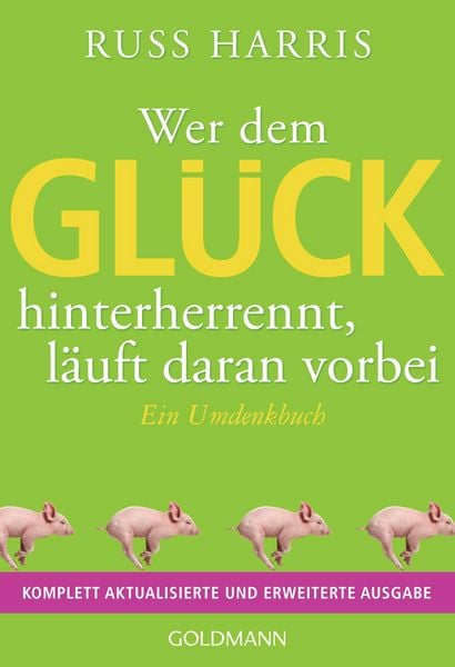 Produktbild: Wer dem Gl&uuml;ck hinterherrennt, l&auml;uft daran vorbei