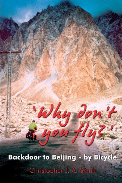 Produktbild: 'Why Don't You Fly?' Back Door to Beijing - by Bicycle