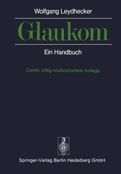 Glaukom, Taschenbuch von W. Leydhecker, Springer Berlin, 9783642868726